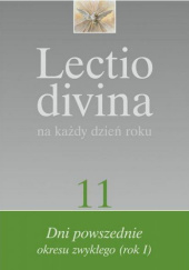 Okładka książki Lectio divina na każdy dzień roku. Dni powszednie okresu zwykłego (rok I) Pier Giordano Cabra, Giorgio Zevini