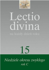 Okładka książki Lectio divina na każdy dzień roku. Niedziele okresu zwykłego. Rok C Pier Giordano Cabra, Giorgio Zevini