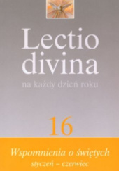 Okładka książki Lectio divina na każdy dzień roku. Teksty własne o świętych, styczeń - czerwiec Pier Giordano Cabra, Giorgio Zevini