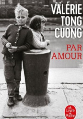 Okładka książki Par amour Valérie Tong Cuong