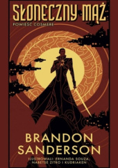 Okładka książki Słoneczny mąż Brandon Sanderson