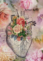 Okładka książki Najcenniejsze słowa Artur Ketz