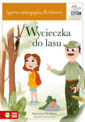Okładka książki Wycieczka do lasu Katarzyna Wierzbicka