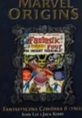 Okładka książki Fantastyczna Czwórka 6 (1963) Jack Kirby, Stan Lee