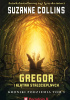 Okładka książki Gregor i Klątwa Stałocieplnych Suzanne Collins