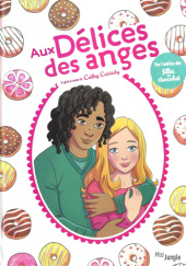 Okładka książki Aux delices des anges Cathy Cassidy