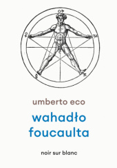 Okładka książki Wahadło Foucaulta Umberto Eco