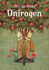 Okładka książki Onirogen Zora Siatczanka