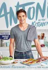 Antoni in the kitchen