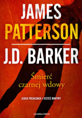 Okładka książki Śmierć czarnej wdowy J. D. Barker, James Patterson