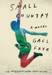 Okładka książki Small Country Gaël Faye