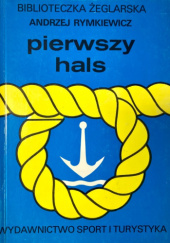 Okładka książki Pierwszy Hals Andrzej Rymkiewicz