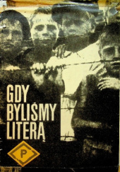 Okładka książki Gdy byliśmy literą P Zofia Bigorajska