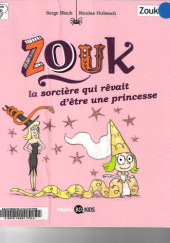 Okładka książki La sorciere qui revait d'etre une princesse Serge Bloch