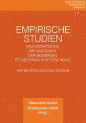 Empirische Studien und didaktische Implikationen der modernen Fremdsprachenforschung am Beispiel des Deutschen