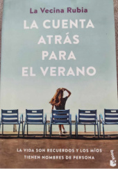 Okładka książki La cuenta atrás para el verano La Vecina Rubia