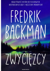 Okładka książki Zwycięzcy Fredrik Backman