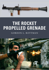 Okładka książki The Rocket Propelled Grenade Gordon L. Rottman