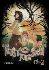 Trust Your Sight Ch.2