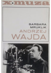 Okładka książki Andrzej Wajda Barbara Mruklik