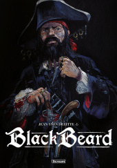 Okładka książki Black Beard - wydanie zbiorcze. Jean-Yves Delitte