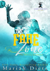Okładka książki The Fake Zone Mariah Dietz