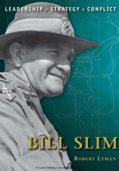 Okładka książki Bill Slim Robert Lyman