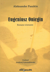 Okładka książki Eugeniusz Oniegin. Romans wierszem Aleksander Puszkin