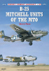 Okładka książki B-25 Mitchell Units of the MTO Steve Pace