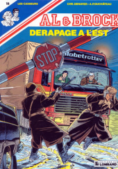 Okładka książki Al & Brock 18. Derapage a l'Est Christian Denayer, André-Paul Duchâteau