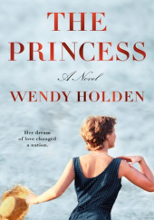 Okładka książki The Princess Wendy Holden