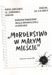 Okładka książki Morderstwo w małym mieście Piotr Janczarek