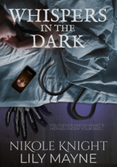 Okładka książki Whispers in the Dark Nikole Knight, Lily Mayne