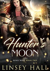 Okładka książki Hunter's Moon Linsey Hall