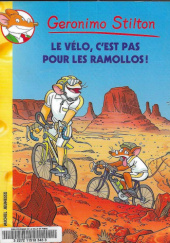 Okładka książki Le velo, c'est pas pour les ramollos! Geronimo Stilton