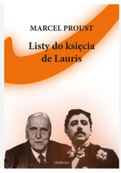 Okładka książki Listy do księcia de Lauris Marcel Proust