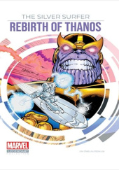 Okładka książki Marvel: The Legendary Graphic Novel Collection: Volume 25: Silver Surfer: Rebirth of Thanos Ron Lim, Jim Starlin