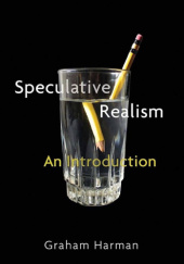 Okładka książki Speculative Realism: An Introduction Graham Harman