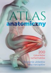 Okładka książki Atlas anatomiczny Justyna Mazurek
