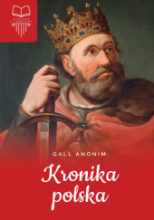 Okładka książki Kronika polska Gall Anonim