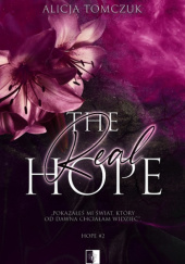 Okładka książki The Real Hope Alicja Tomczuk