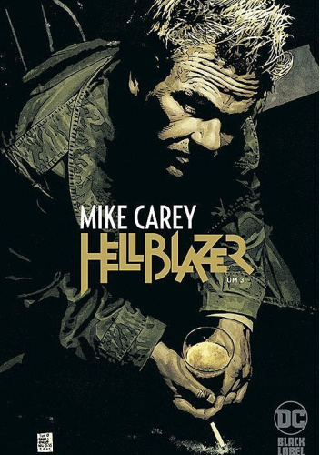 Hellblazer. Mike Carey 3
