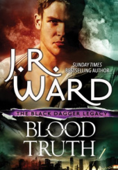 Okładka książki Blood Truth J.R. Ward