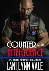 Okładka książki Counter to My Intelligence Lani Lynn Vale