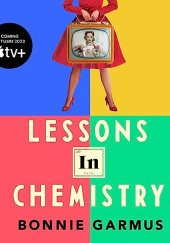 Okładka książki Lessons in Chemistry Bonnie Garmus