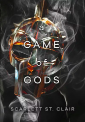 Okładka książki A Game of Gods Scarlett St. Clair