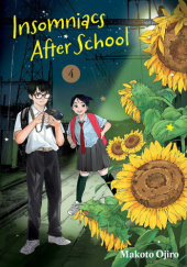 Okładka książki Insomniacs After School, Vol. 4 Makoto Ojiro