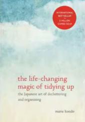 Okładka książki The Life-Changing Magic of Tidying Up Marie Kondo