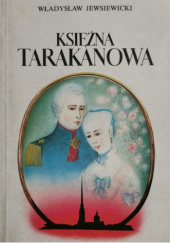 Okładka książki Księżna Tarakanowa Władysław Jewsiewicki