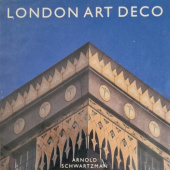 Okładka książki London Art Deco Arnold Schwatrzman